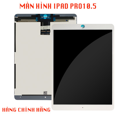 Màn hình LCD iPad Pro 10.5